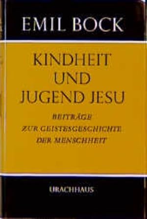 Bild des Verkufers fr Beitrge zur Geistesgeschichte der Menschheit, Bd. 5: Kindheit und Jugend Jesu zum Verkauf von Studibuch