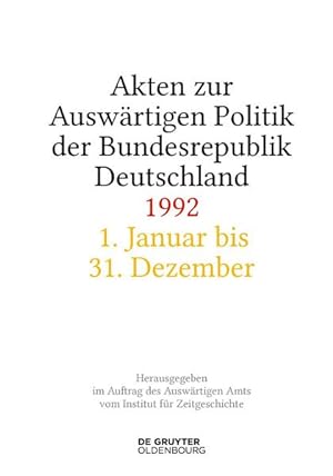 Seller image for Akten zur Auswrtigen Politik der Bundesrepublik Deutschland 1992 for sale by Studibuch