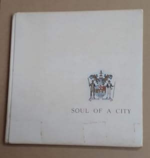 Seller image for Soul of A City. The City of Sydney. for sale by City Basement Books