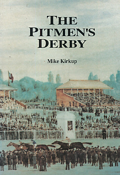 Image du vendeur pour The Pitmen's Derby mis en vente par Barter Books Ltd