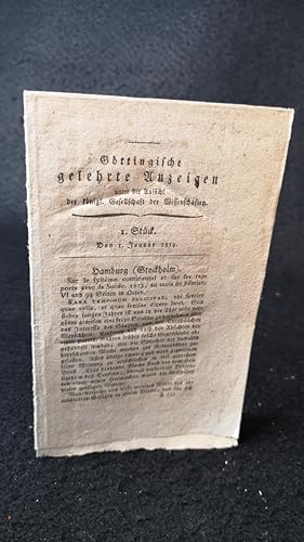 Bild des Verkufers fr Gttingische gelehrte Anzeigen: Unter der Aufsicht der knigl. Gesellschaft der Wissenschaften. 1. Stck. 1814. zum Verkauf von ANTIQUARIAT Franke BRUDDENBOOKS