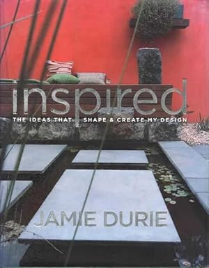 Seller image for Inspired: The Ideas That Shape & Create My Design for sale by Leura Books