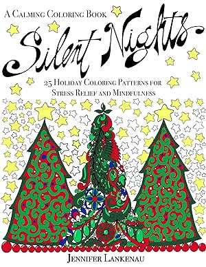 Bild des Verkufers fr Silent Nights: 25 Holiday Coloring Patterns for Stress Relief and Mindfulness (8.5 X 11) zum Verkauf von moluna