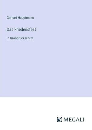 Imagen del vendedor de Das Friedensfest a la venta por BuchWeltWeit Ludwig Meier e.K.