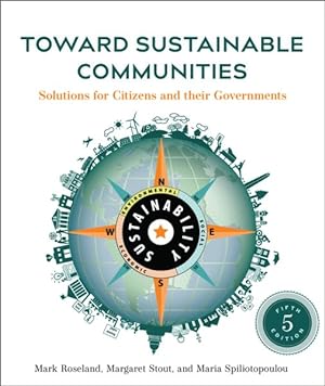 Imagen del vendedor de Toward Sustainable Communities : Solutions for Citizens and Their Governments a la venta por GreatBookPricesUK