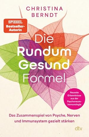 Seller image for Die Rundum-Gesund-Formel for sale by BuchWeltWeit Ludwig Meier e.K.