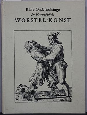Klare onderrichtinge der voortreffelijcke worstel-konst. Faksimilierter Nachdruck des 1674 erschi...