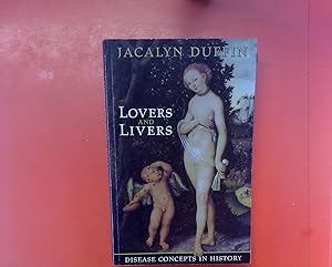 Immagine del venditore per Lovers and Livers. Disease Concepts in History venduto da biblion2