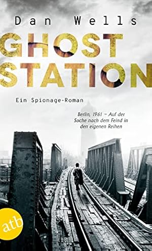 Ghost station : ein Spionage-Roman.