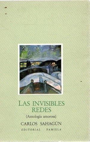 Bild des Verkufers fr Las invisibles redes . zum Verkauf von Librera Astarloa