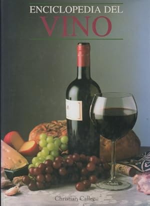 Bild des Verkufers fr Enciclopedia del vino . zum Verkauf von Librera Astarloa