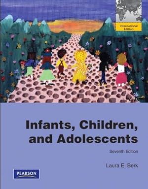 Imagen del vendedor de Infants, Children, and Adolescents: International Edition a la venta por WeBuyBooks