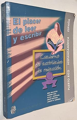 Seller image for El Placer De Leer Y Escribir. Cuaderno De Actividades De Redacción (Lengua, literatura y redacción) for sale by Once Upon A Time