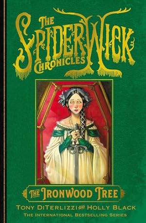 Imagen del vendedor de The Ironwood Tree (Volume 4) (SPIDERWICK CHRONICLE) by Black, Holly, DiTerlizzi, Tony [Paperback ] a la venta por booksXpress