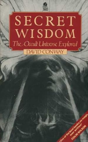 Image du vendeur pour Secret Wisdom: The Occult Universe Explored mis en vente par WeBuyBooks