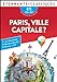 Image du vendeur pour Paris, ville capitale ? - BTS 2024-2025 [FRENCH LANGUAGE - No Binding ] mis en vente par booksXpress