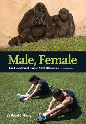 Bild des Verkufers fr Male, Female: The Evolution of Human Sex Differences zum Verkauf von WeBuyBooks