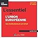 Image du vendeur pour L'essentiel de l'Union européenne: Ses institutions et son droit (2023-2024) [FRENCH LANGUAGE - Soft Cover ] mis en vente par booksXpress