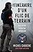 Bild des Verkufers fr Itinéraire d'un flic de terrain: Des cités jusqu'au Bataclan [FRENCH LANGUAGE - Soft Cover ] zum Verkauf von booksXpress