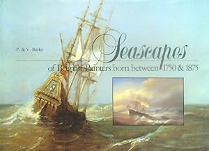 Imagen del vendedor de Seascapes of Belgian Painters Born between 1750 & 1875 a la venta por Miliardi di Parole