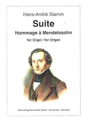 Bild des Verkufers fr Suite 'Hommage'  Mendelssohn'fr Orgel zum Verkauf von AHA-BUCH GmbH