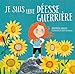 Seller image for Je suis une déesse guerrière [FRENCH LANGUAGE - Hardcover ] for sale by booksXpress