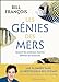 Seller image for Les Génies des mers: Quand les animaux marins défient les sciences [FRENCH LANGUAGE - Soft Cover ] for sale by booksXpress