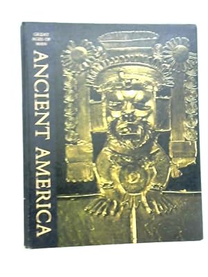 Bild des Verkufers fr Ancient America zum Verkauf von World of Rare Books