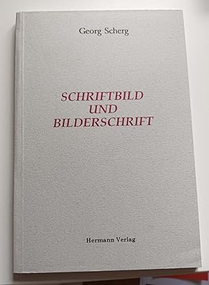 Bild des Verkufers fr Schriftbild und Bilderschrift : Gedichte zum Verkauf von Bcherwelt Wagenstadt