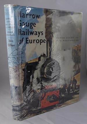 Imagen del vendedor de Narrow Gauge Railways of Europe a la venta por Horsham Rare Books