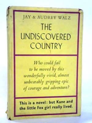 Seller image for The Undiscovered Country for sale by World of Rare Books