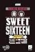 Image du vendeur pour Sweet Sixteen [FRENCH LANGUAGE - Soft Cover ] mis en vente par booksXpress