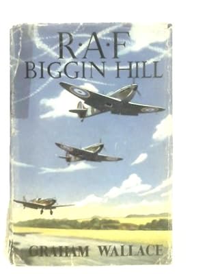 Bild des Verkufers fr R.A.F. Biggin Hill zum Verkauf von World of Rare Books