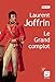 Bild des Verkufers fr Le Grand Complot [FRENCH LANGUAGE - Soft Cover ] zum Verkauf von booksXpress