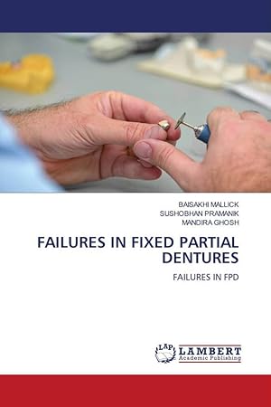 Imagen del vendedor de FAILURES IN FIXED PARTIAL DENTURES a la venta por moluna