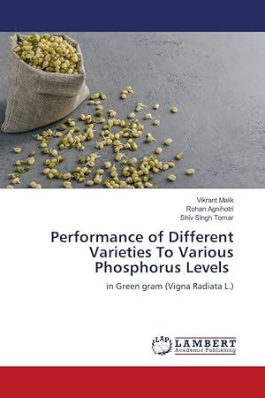 Imagen del vendedor de Performance of Different Varieties To Various Phosphorus Levels a la venta por moluna