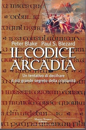 Bild des Verkufers fr Il codice Arcadia zum Verkauf von Libreria Tara