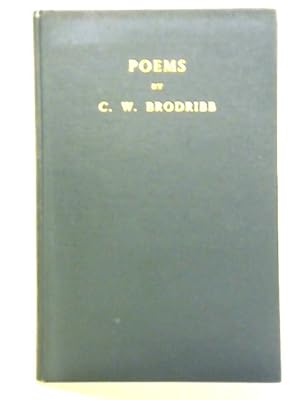 Imagen del vendedor de Poems by C. W. Brodribb a la venta por World of Rare Books