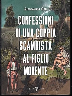 Seller image for Confessioni di una coppia scambista al figlio morente for sale by Libreria Tara