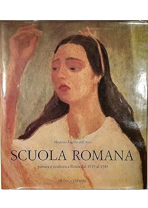Scuola Romana Pittura e scultura a Roma dal 1919 al 1943