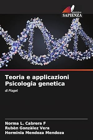 Seller image for Teoria e applicazioni Psicologia genetica for sale by moluna