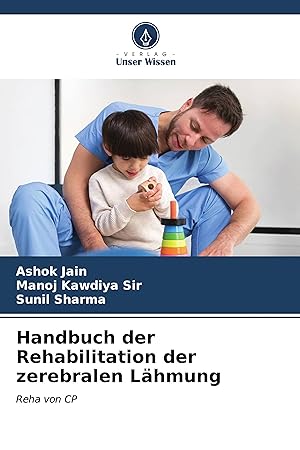 Image du vendeur pour Handbuch der Rehabilitation der zerebralen Laehmung mis en vente par moluna