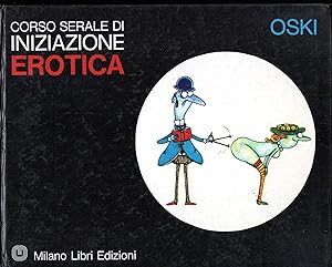 Seller image for Corso serale di iniziazione erotica for sale by Libreria Tara