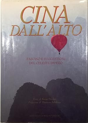 Seller image for Cina dall'alto Fascino e suggestioni del Celeste Impero for sale by Libreria Tara