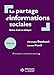 Seller image for Le partage d'informations sociales: Entre droit et éthique [FRENCH LANGUAGE - Soft Cover ] for sale by booksXpress