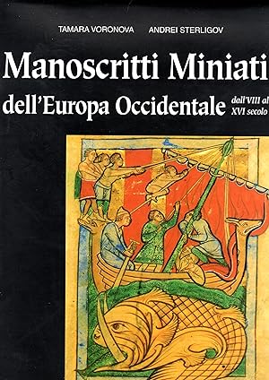 Immagine del venditore per Manoscritti Miniati dell'Europa Occidentale sec. VIII-XVI nella Biblioteca Nazionale di Russia di San Pietroburgo Francia, Spagna, Inghilterra, Germania, italia, Paesi Bassi venduto da Libreria Tara