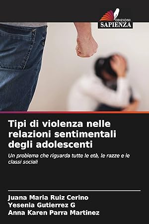 Seller image for Tipi di violenza nelle relazioni sentimentali degli adolescenti for sale by moluna