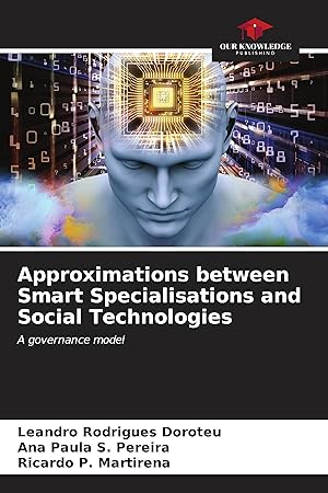 Bild des Verkufers fr Approximations between Smart Specialisations and Social Technologies zum Verkauf von moluna