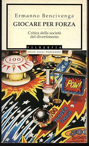 Seller image for Giocare per forza Critica della societ del divertimento (stampa 2001) for sale by Libreria Tara