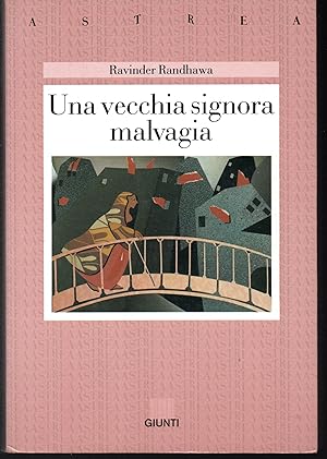 Seller image for Una vecchia signora malvagia for sale by Libreria Tara